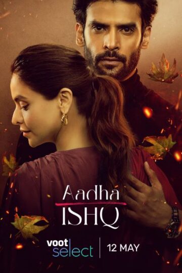 Download Aadha Ishq (Season 1) Hindi Voot WEB Series 480p