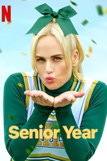 Download Senior Year (2022) Dual Audio {Hindi-English} Movie 480p |