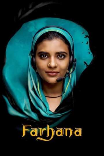 Download Farhana (2023) Dual Audio {Hindi-Tamil} Movie 480p | 720p