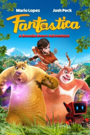 Fantastica-A-Boonie-Bears-Adventure-2017