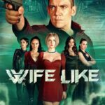 Download Wifelike (2022) Dual Audio {Hindi-English} Movie 480p | 720p