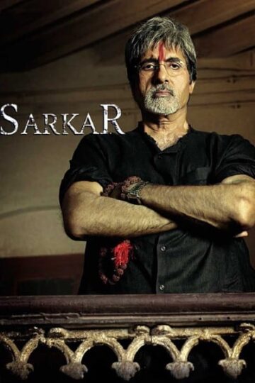 Download Sarkar (2005) Hindi Movie 480p | 720p | 1080p