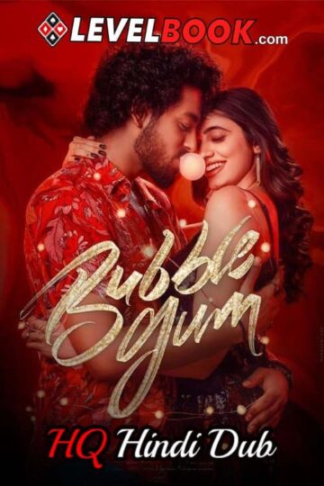 Download Bubblegum (2023) Dual Audio [Hindi (HQ Dub)-Telugu] Movie 480p