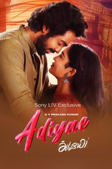 Adiyae-2023-Dual-Audio-Hindi-Tamil-Movie