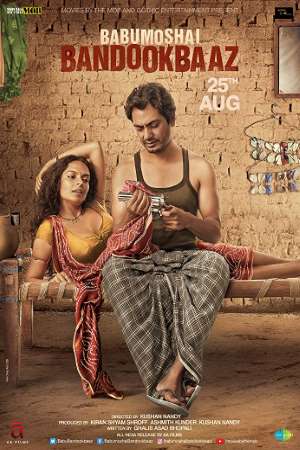 Babumoshai-Bandookbaaz-2017-Hindi-Movie