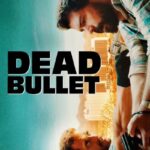 Dead-Bullet-2016-Dual-Audio-Hindi-English-Movie