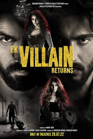 Ek-Villain-Returns-2022-Hindi-Movie