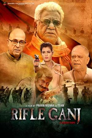 Rifle-Ganj-2021-Hindi-Movie