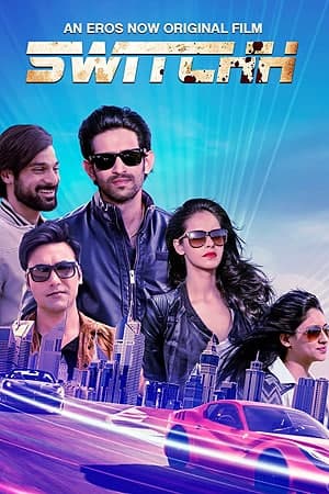 Switchh-2015-Hindi-Movie