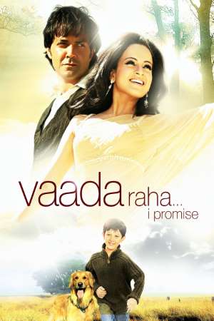 Vaada-Raha…-I-Promise-2009-Hindi-Movie