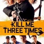 Kill-Me-Three-Times-2014-Dual-Audio-Hindi-English-Movie