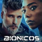 Bionic-netflix-series