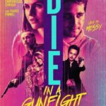 Die-in-a-Gunfight-2021-Movie