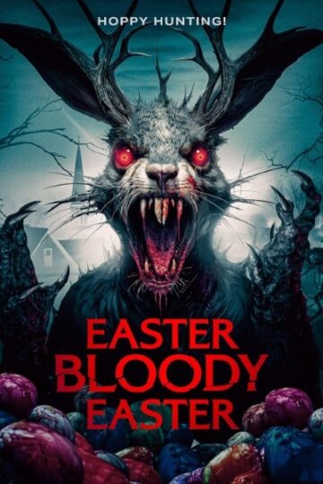 Easter-Bloody-Easter-2024-Movie