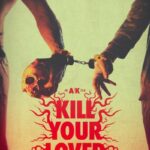 Kill-Your-Lover-2023-Movie