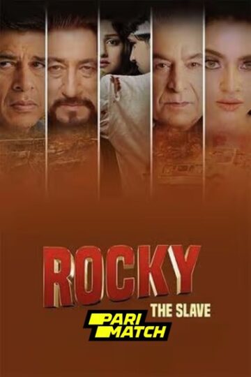 Rocky-The-Slave-2024-Hindi-Movie