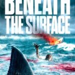 Lies-Beneath-the-Surface-2022-Movie