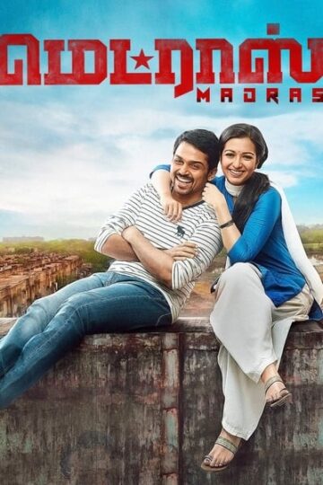 Madras-2014-Dual-Audio-Hindi-Tamil-Movie