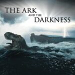 The-Ark-And-The-Darkness-2024