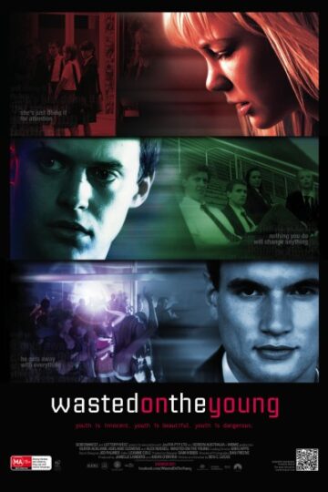 Wasted-on-the-Young-2010-Movie