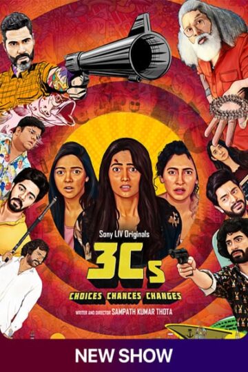 3Cs-Choices-Chances-and-Changes-Season-1-Hindi-SonyLiv-WEB-Series