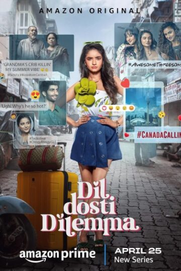 Dil-Dosti-Dilemma-Series