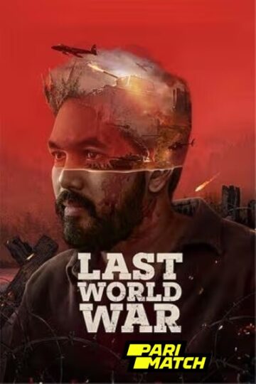 Last-World-War-2024-Hindi-Movie