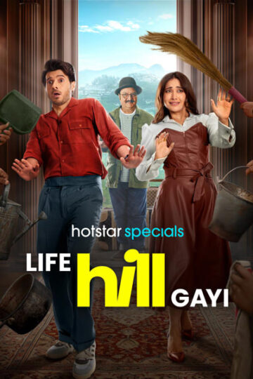 Life-Hill-Gayi-Season-1-Hindi-Hotstar-WEB-Series