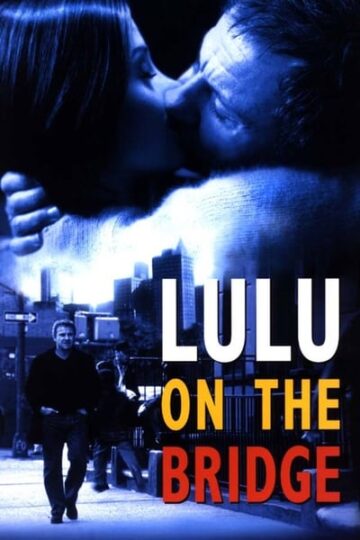 Lulu-On-The-Bridge-1998