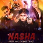 Nasha-Jurm-Aur-Gangsters-2024-Hindi-Movie