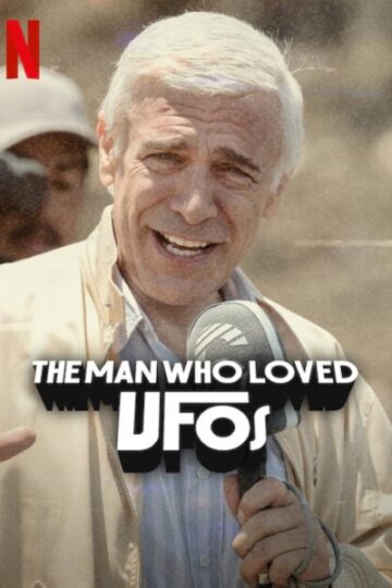 The-Man-Who-Loved-UFOs