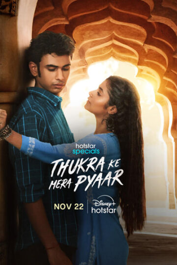 Thukra-Ke-Mera-Pyaar-Season-1-Hindi-Hotstar-WEB-Series