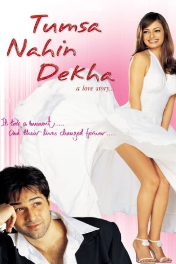 Tumsa-Nahin-Dekha-2004