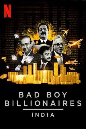 Bad-Boy-Billionaires-India-2020-S01-Dual-Audio-Hindi-English-NetFlix-Series