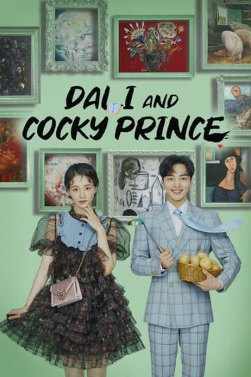 Dali-And-Cocky-Prince-WEB-Series