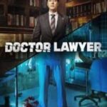 Doctor-Lawyer-Series