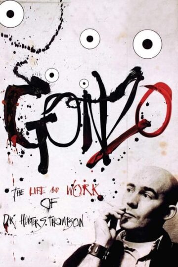 Gonzo-The-Life-and-Work-of-Dr.-Hunter-S.-Thompson-2008