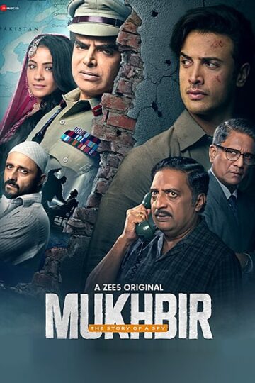 Mukhbir-The-Story-of-a-Spy-Season-01-Hindi-ZEE5-WEB-Series