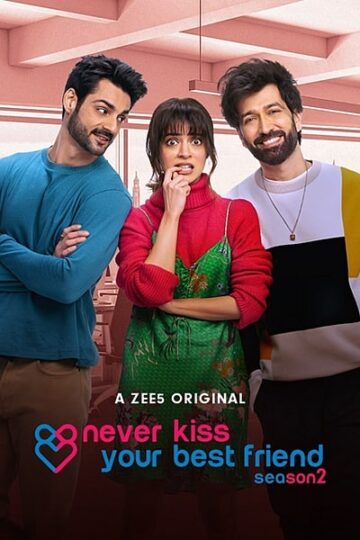 Never-Kiss-Your-Best-Friend-Season-2-Hindi-ZEE5-WEB-Series