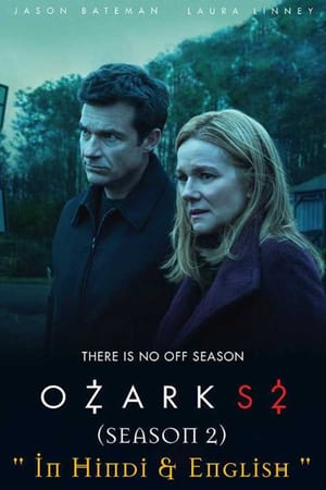 Ozark-Season-02-Dual-Audio-Hindi-English-WEB-Series