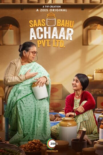 Saas-Bahu-Achaar-Pvt.-Ltd.-Season-1-Hindi-ZEE5-WEB-Series