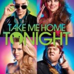 Take-Me-Home-Tonight-2011