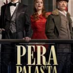 Midnight-at-the-Pera-Palace-Season-1-Dual-Audio-Hindi-English-NetFlix-WEB-Series