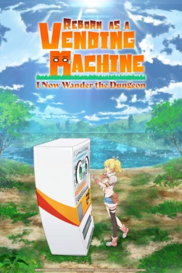 Reborn-as-a-Vending-Machine-I-Now-Wander-the-Dungeon