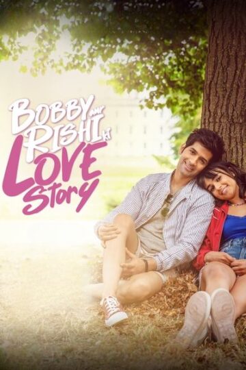 Bobby-Aur-Rishi-Ki-Love-Story-2025-Hindi-Movie