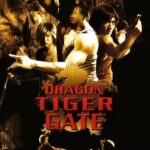 Dragon-Tiger-Gate-2006